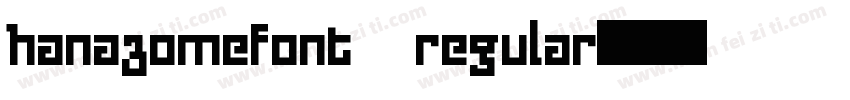 hanazomefont regular字体转换